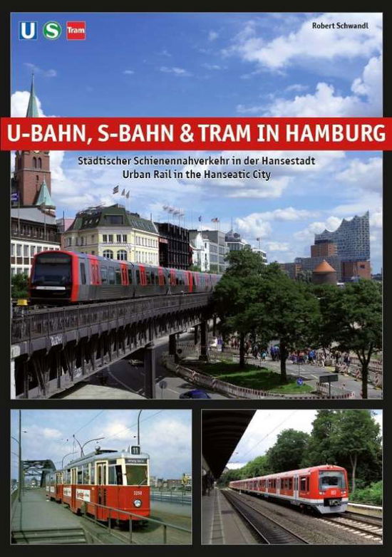 Cover for Robert · U-Bahn, S-Bahn &amp; Tram in Hamburg (Book)