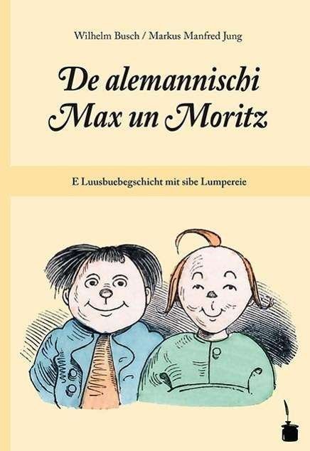 Cover for Busch · De alemannischi Max un Moritz (Book)
