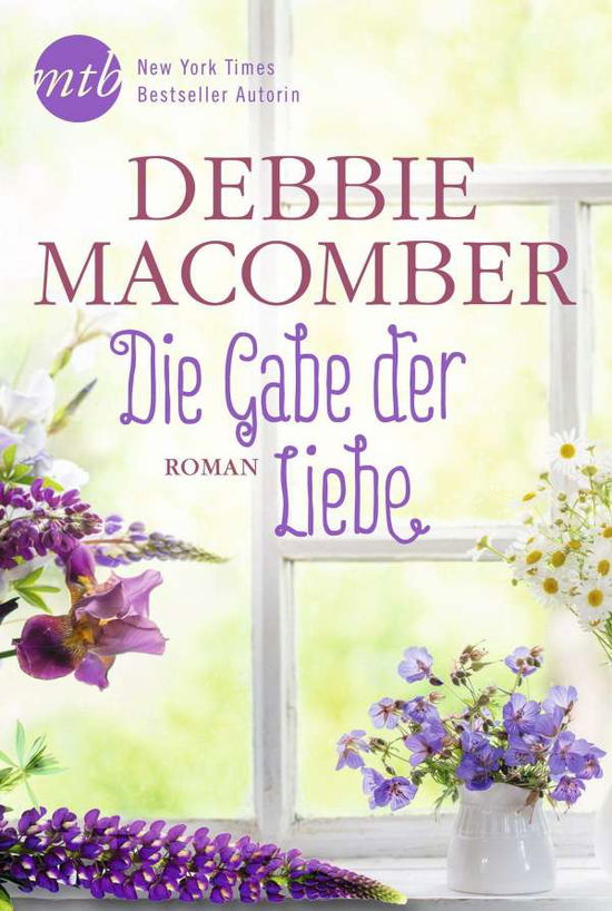 Cover for Debbie Macomber · Mira TB.864 Macomber:Die Gabe der Li (Book)