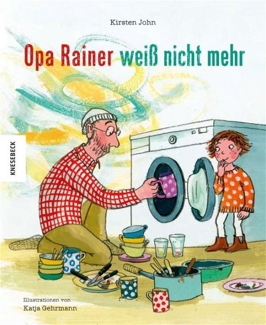 Cover for John · Opa Rainer weiß nicht mehr (Book)