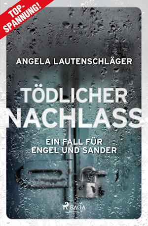 Angela Lautenschläger · Tödlicher Nachlass (Book) (2024)