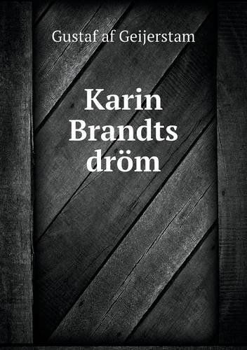 Cover for Gustaf af Geijerstam · Karin Brandts Dröm (Taschenbuch) [Swedish edition] (2013)