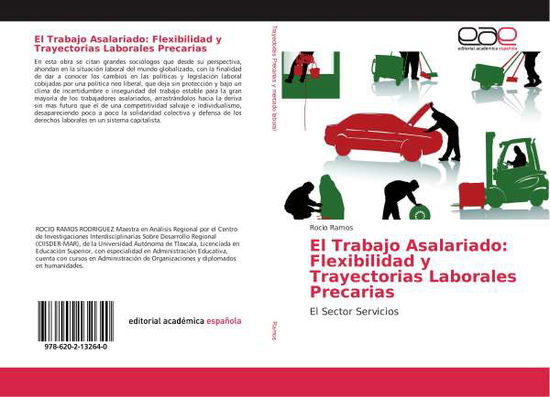 El Trabajo Asalariado: Flexibilid - Ramos - Books -  - 9786202132640 - 