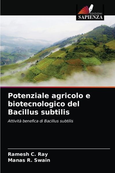 Cover for Ramesh C Ray · Potenziale agricolo e biotecnologico del Bacillus subtilis (Paperback Book) (2021)