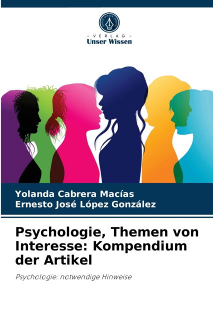 Cover for Yolanda Cabrera Macias · Psychologie, Themen von Interesse (Paperback Book) (2021)