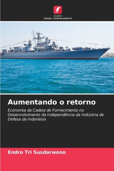 Cover for Endro Tri Susdarwono · Aumentando o retorno (Paperback Book) (2021)