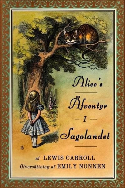 Cover for Lewis Carroll · Alice's Äfventyr i Sagolandet (Taschenbuch) (2023)
