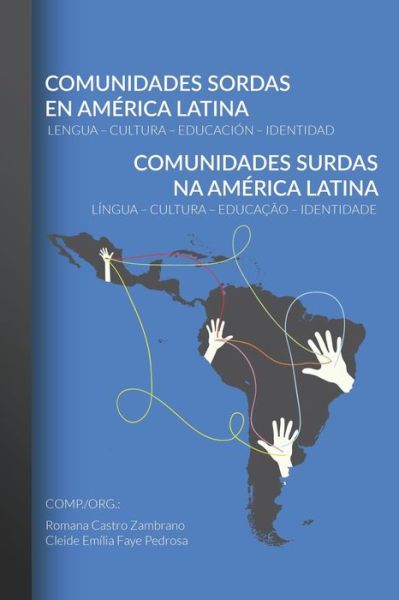 Cover for Cleide Emilia Faye Pedrosa · Comunidades Sordas en America Latina - Comunidades Surdas na America Latina (Paperback Book) (2017)