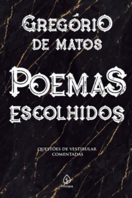 Cover for Gregorio de Matos · Poemas escolhidos (Paperback Book) (2021)