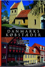 Cover for Søren Olsen · Danmarks købstæder (Gebundesens Buch) [1. Ausgabe] (2001)