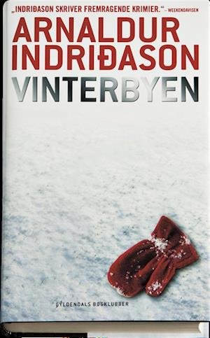 Cover for Arnaldur Indridason · Vinterbyen (Bound Book) [1st edition] (2010)