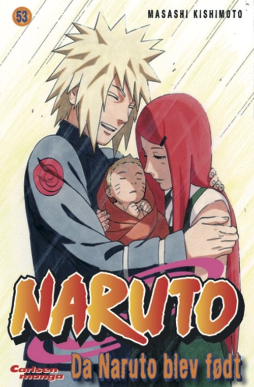Cover for Masashi Kishimoto · Naruto: Naruto 53: Da Naruto blev født (Paperback Book) [1.º edición] (2013)