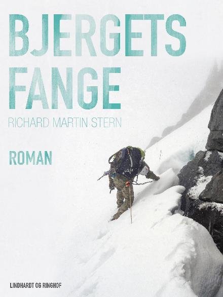Cover for Richard Martin Stern · Bjergets fange (Sewn Spine Book) [2. Painos] (2017)