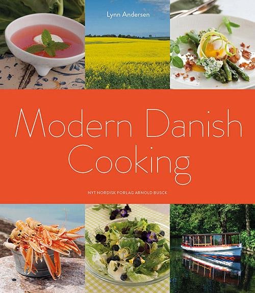 Cover for Lynn Andersen · Modern Danish Cooking (Bound Book) [1. Painos] [Indbundet] (2014)