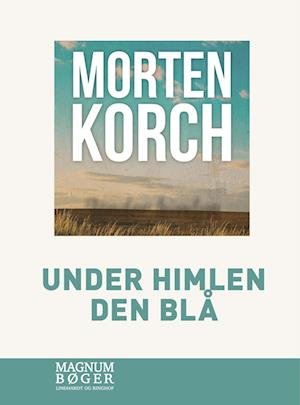Cover for Morten Korch · Under himlen den blå (Storskrift) (Indbundet Bog) [1. udgave] (2023)