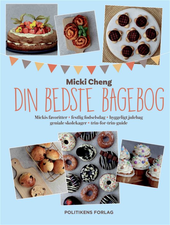 Cover for Micki Cheng · Din bedste bagebog (Gebundenes Buch) [1. Ausgabe] (2022)