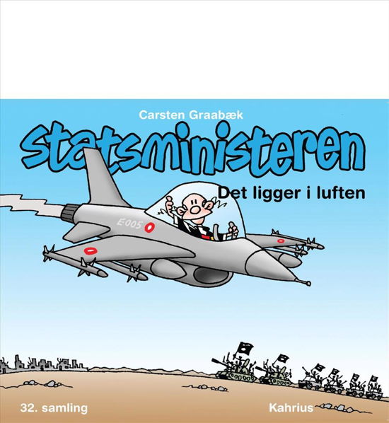 Cover for Carsten Graabæk · 2016 (32. samling): Statsministeren. Det ligger i luften (Paperback Bog) [1. udgave] (2016)