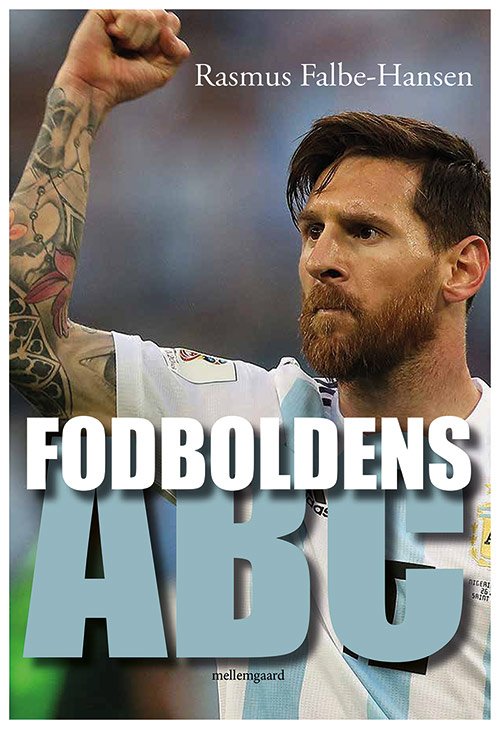 Cover for Rasmus Falbe-Hansen · Fodboldens ABC (Sewn Spine Book) [1st edition] (2019)