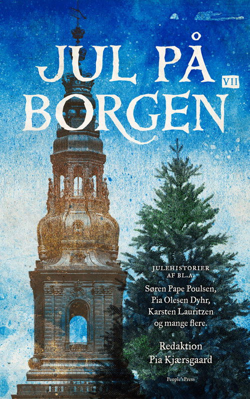 Cover for Pia Kjærsgaard (red.) · Jul på Borgen VII (Sewn Spine Book) [1. Painos] (2020)