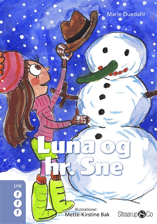 Cover for Marie Duedahl · Lyn: Luna og hr. Sne (Hardcover Book) [1. Painos] (2021)
