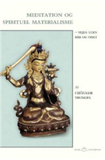 Cover for Chögyam Chogyam Trungpa · Klims lotusbøger: Meditation og spirituel materialisme (Poketbok) [1:a utgåva] (2007)
