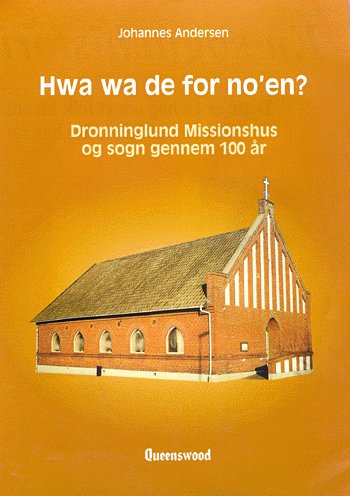 Cover for Johannes Andersen · Hwa wa de for no'en? (Bog) [1. udgave] (2001)