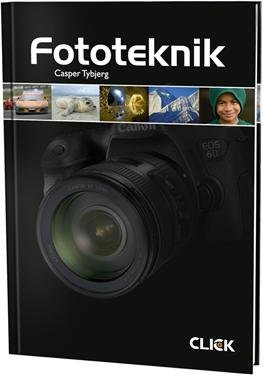 Cover for Casper Tybjerg · Click Fotobøger: Fototeknik (Bound Book) [3. Painos] [Indbundet] (2012)