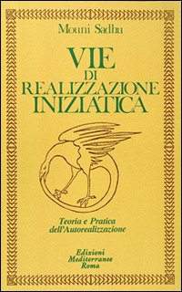 Cover for Mouni Sadhu · Vie Di Realizzazione Iniziatica (Book)