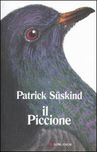 Il Piccione - Patrick Suskind - Books -  - 9788830407640 - 