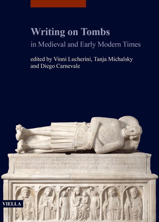 Cover for Claudia Bolgia · Writing On Tombs In Medieval And Early Modern Times (Book) (2023)