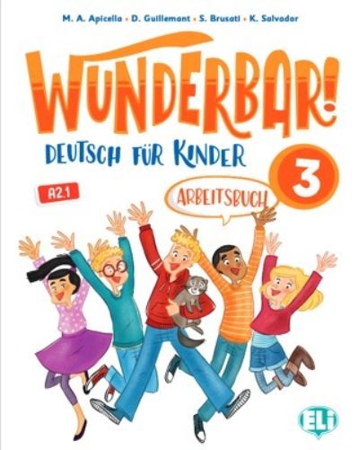 Cover for M A Apicella · Wunderbar!: Arbeitsbuch 3 (Pocketbok) (2020)