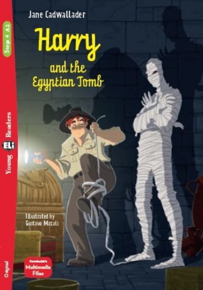 Cover for Jane Cadwallader · Young ELI Readers - English: Harry and the Egyptian Tomb + downloadable multimed (Paperback Book) (2021)