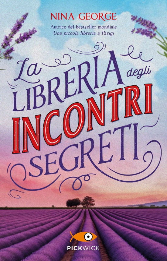 La Libreria Degli Incontri Segreti - Nina George - Książki -  - 9788855442640 - 