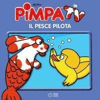 Cover for Altan · Pimpa E Il Pesce Pilota. Ediz. Illustrata (Book) (2018)