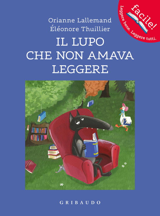 Cover for Orianne Lallemand · Il Lupo Che Non Amava Leggere. Amico Lupo. Ediz. A Colori (Book)