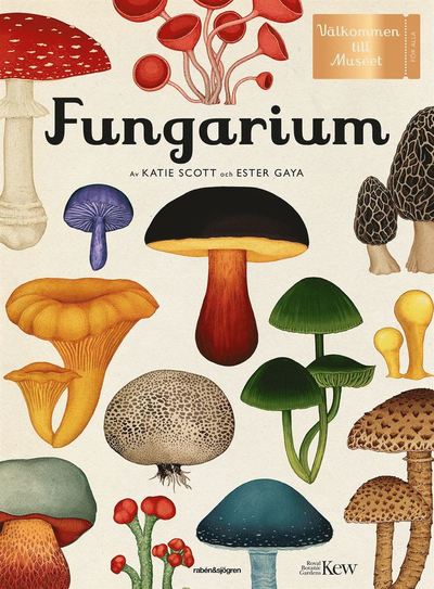 Cover for Ester Gaya · Välkommen till museet: Fungarium (Bound Book) (2020)