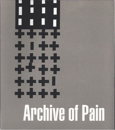 Cover for Tom Sandqvist · Arhiva Durerii Archive of Pain (Bound Book) (2000)