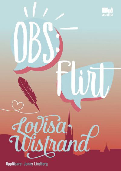 Cover for Lovisa Wistrand · OBS-serien: OBS: Flirt (MP3-CD) (2018)