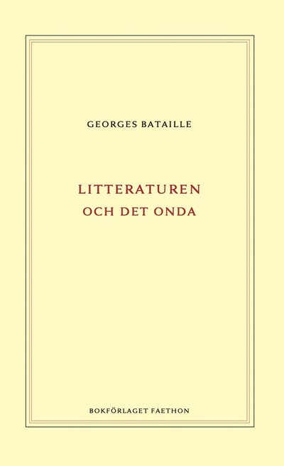 Cover for Georges Bataille · Litteraturen och det onda (Bound Book) (2021)