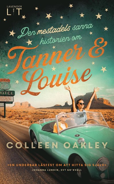 Cover for Colleen Oakley · Den mestadels sanna historien om Tanner och Louise (Paperback Book) (2025)