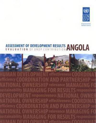 Cover for United Nations Development Programme · Assessment of development results: evaluation of UNDP contribution - Angola (Paperback Book) (2015)