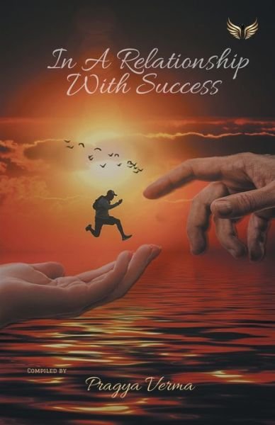Cover for Pragya Verma · In A Relationship With Success (Taschenbuch) (2021)
