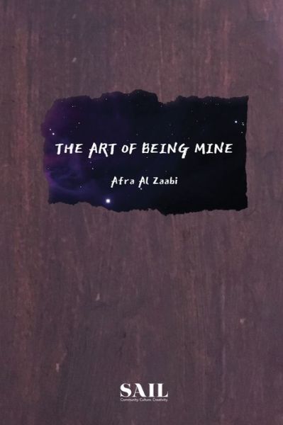 Cover for Afra Al Zaabi · The Art of Being Mine (Taschenbuch) (2019)