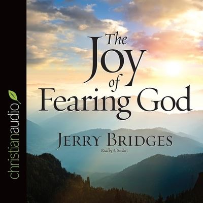 Cover for Jerry Bridges · Joy of Fearing God (CD) (2015)