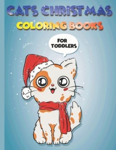 Cover for Anamul Coloring · Cats Christmas coloring book for Toddlers (Paperback Book) (2020)