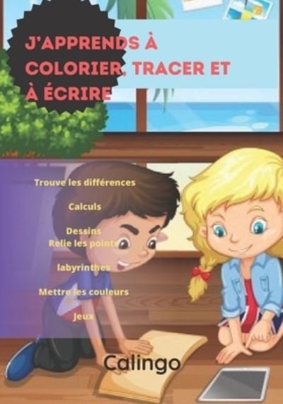 Cover for Parvin Testyller · J'apprends a colorier, tracer et a ecrire (Paperback Book) (2020)