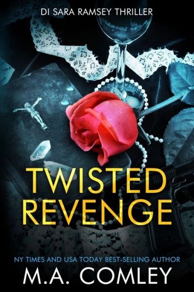 Cover for M A Comley · Twisted Revenge (Pocketbok) (2020)