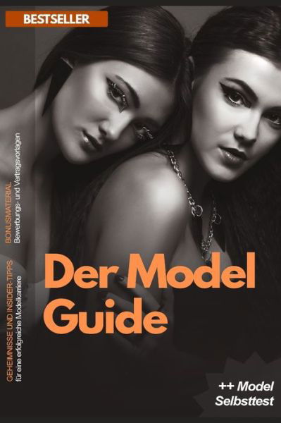 Cover for Pixolum Patrick Werder · Der Model Guide - Erfolgreiches Model werden in 10 Schritten (Paperback Book) (2020)