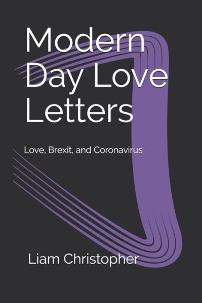 Cover for Liam Christopher · Modern Day Love Letters (Paperback Book) (2020)