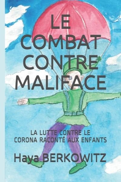 Cover for Haya Berkowitz · Le Combat Contre Maliface (Pocketbok) (2020)